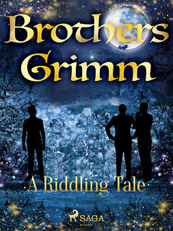Grimm, Brothers - A Riddling Tale, e-kirja