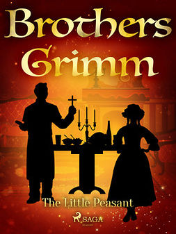 Grimm, Brothers - The Little Peasant, e-kirja