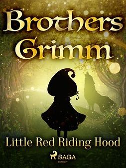 Grimm, Brothers - Little Red Riding Hood, e-bok
