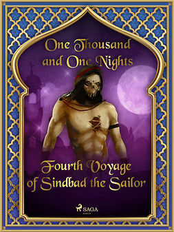Nights, One Thousand and One - Fourth Voyage of Sindbad the Sailor, ebook