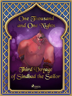 Nights, One Thousand and One - Third Voyage of Sindbad the Sailor, e-kirja
