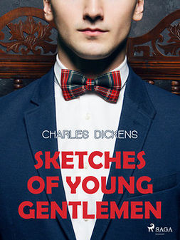 Dickens, Charles - Sketches of Young Gentlemen, ebook