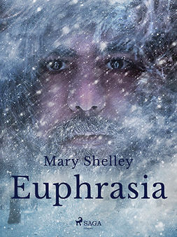 Shelley, Mary - Euphrasia, ebook