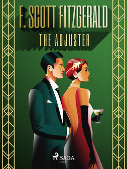 Fitzgerald, F. Scott - The Adjuster, ebook