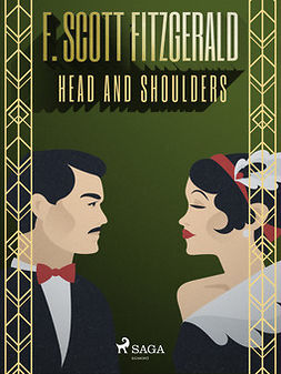 Fitzgerald, F. Scott - Head and Shoulders, ebook