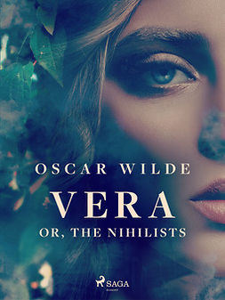 Wilde, Oscar - Vera; or, The Nihilists, ebook