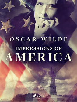 Wilde, Oscar - Impressions of America, ebook