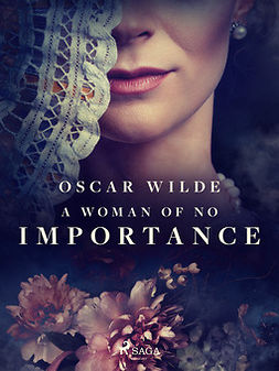 Wilde, Oscar - A Woman of No Importance, ebook