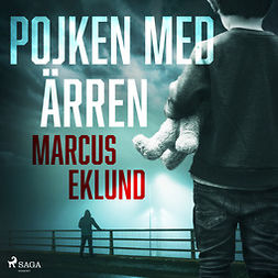 Eklund, Marcus - Pojken med ärren, audiobook