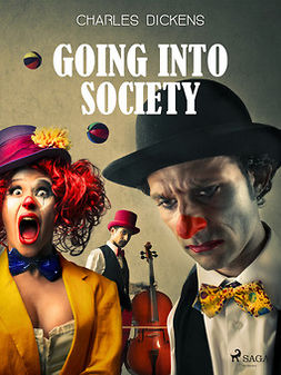 Dickens, Charles - Going into Society, ebook
