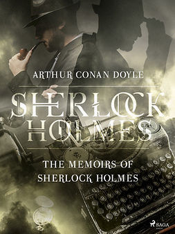 Doyle, Arthur Conan - The Memoirs of Sherlock Holmes, ebook