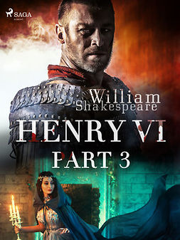 Shakespeare, William - Henry VI, Part 3, ebook