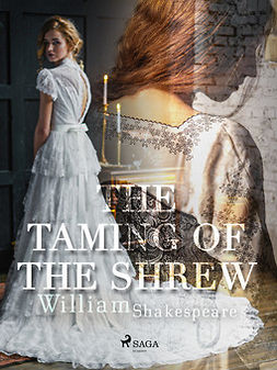 Shakespeare, William - The Taming of the Shrew, e-kirja