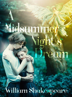 Shakespeare, William - A Midsummer Night's Dream, e-bok