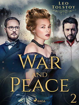Tolstoy, Leo - War and Peace II, ebook