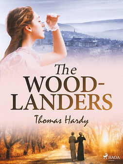 Hardy, Thomas - The Woodlanders, e-bok