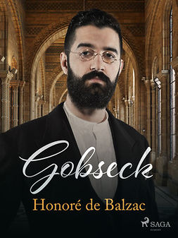 Balzac, Honoré de - Gobseck, e-bok