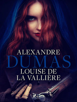 Dumas, Alexandre - Louise de la Vallière, ebook