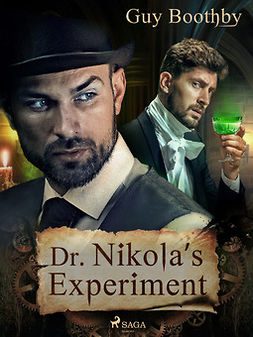 Boothby, Guy - Dr Nikola's Experiment, ebook