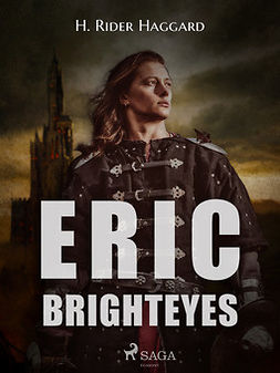 Haggard, H. Rider - Eric Brighteyes, e-kirja