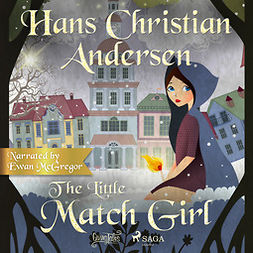 Andersen, Hans Christian - The Little Match Girl, audiobook