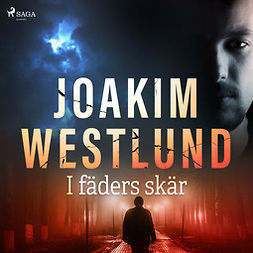 Westlund, Joakim - I fäders skär, audiobook