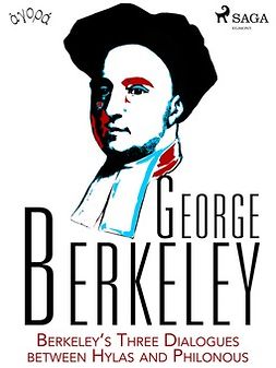 Berkeley, George - Berkeley's Three Dialogues between Hylas and Philonous, e-bok