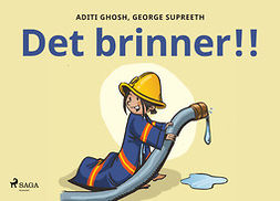 Supreeth, George - Det brinner!!, e-kirja