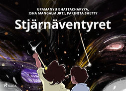 Bhattacharyya, Upamanyu - Stjärnäventyret, ebook