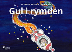Karthik, Lavanya - Gul i rymden, ebook