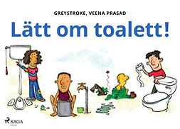 Greystroke - Lätt om toalett!, ebook