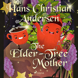 Andersen, Hans Christian - The Elder-Tree Mother, audiobook