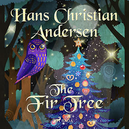 Andersen, Hans Christian - The Fir Tree, audiobook