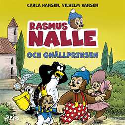 Hansen, Vilhelm - Rasmus Nalle och gnällprinsen, äänikirja