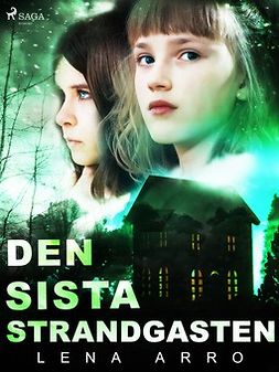 Arro, Lena - Den sista strandgasten, ebook