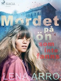 Arro, Lena - Mordet på ön som inte fanns, ebook