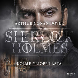 Doyle, Arthur Conan - Kolme ylioppilasta, audiobook