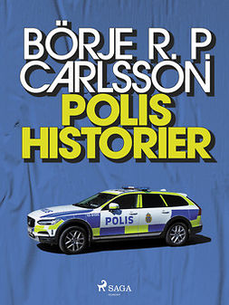 Carlsson, Börje R P - Polishistorier, e-kirja