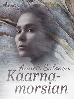 Salonen, Anneli - Kaarnamorsian, e-bok