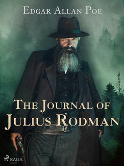 Poe, Edgar Allan - The Journal of Julius Rodman, e-kirja
