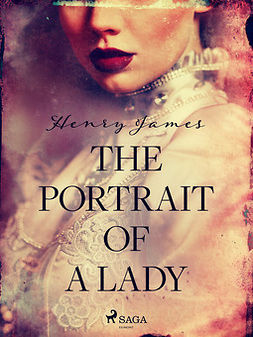 James, Henry - The Portrait of a Lady, ebook