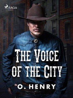 Henry, O. - The Voice of the City, e-bok