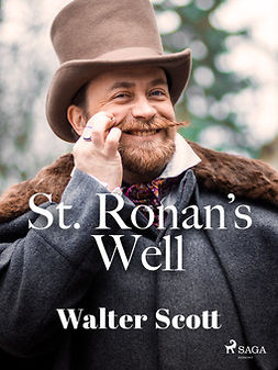 Scott, Walter - St. Ronan's Well, ebook