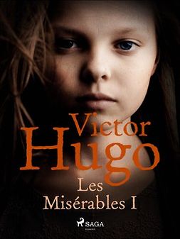 Hugo, Victor - Les Misérables I, e-bok