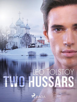 Tolstoy, Leo - Two Hussars, ebook