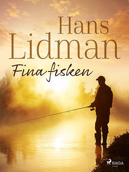 Lidman, Hans - Fina fisken, ebook
