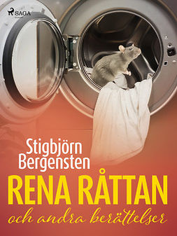 Bergensten, Stigbjörn - Rena råttan och andra berättelser, ebook