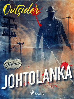 Outsider, - - Johtolanka, e-bok