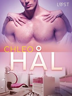 Chleo - Hål - erotisk novell, ebook