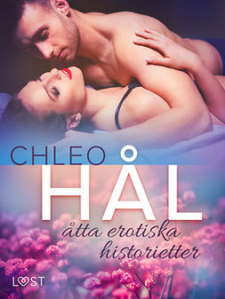 Chleo - Hål: åtta erotiska historietter, e-kirja